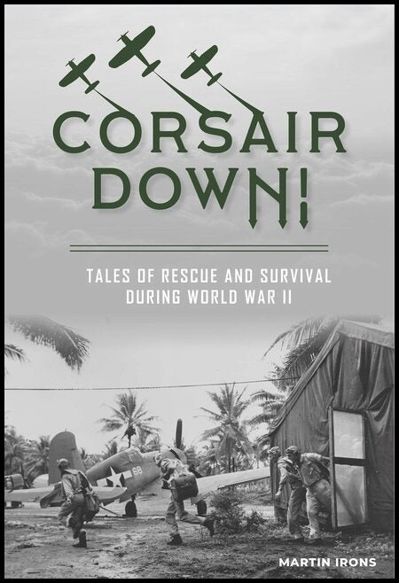 Martin Irons | Corsair Down!