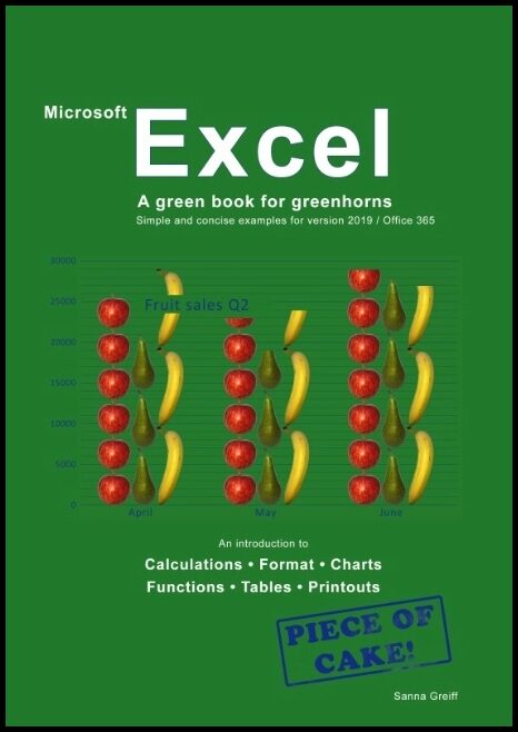 Greiff, Sanna | Excel : A green book for greenhorns