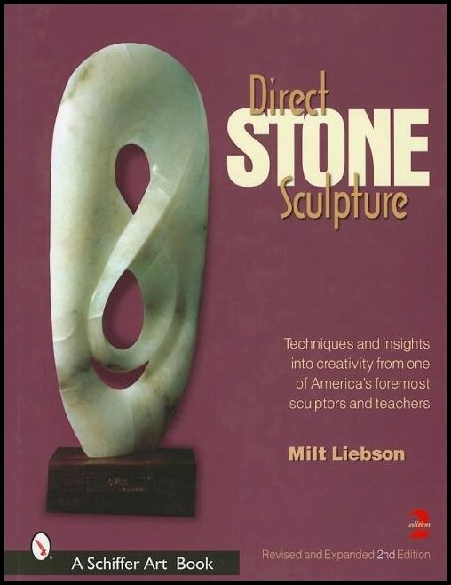 Milt Liebson | Direct Stone Sculpture