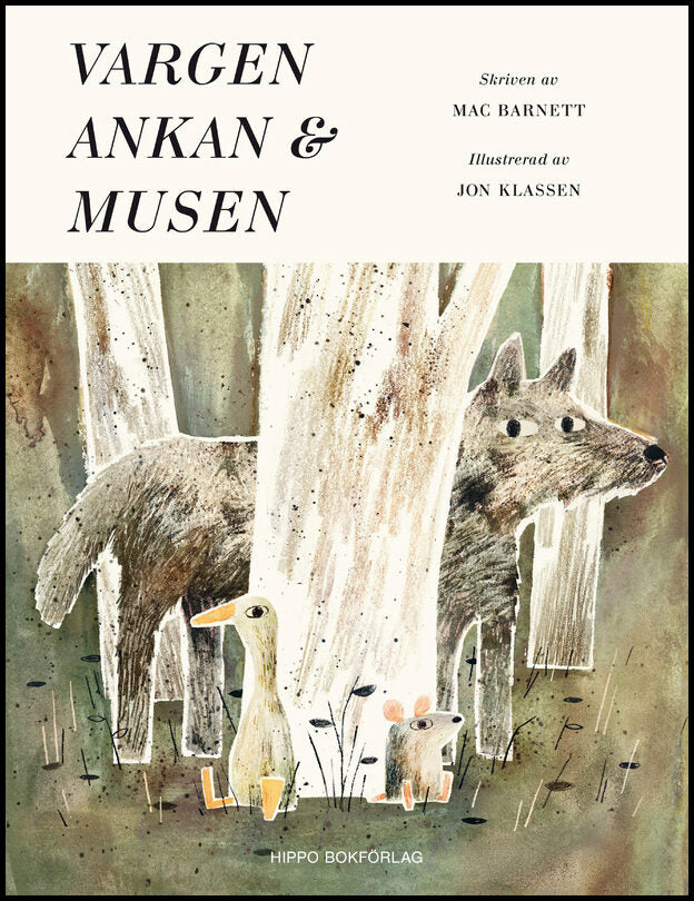 Barnett, Mac| Klassen, Jon | Vargen, ankan & musen