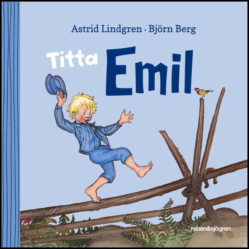 Lindgren, Astrid | Titta Emil