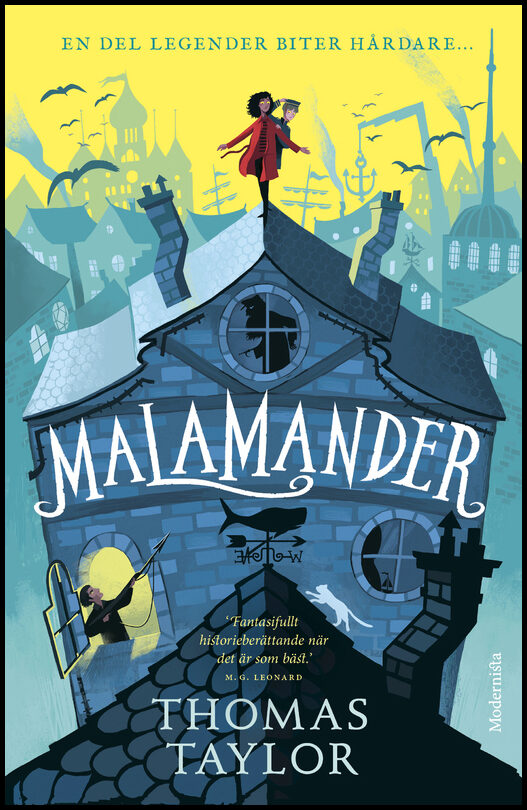 Taylor, Thomas | Malamander