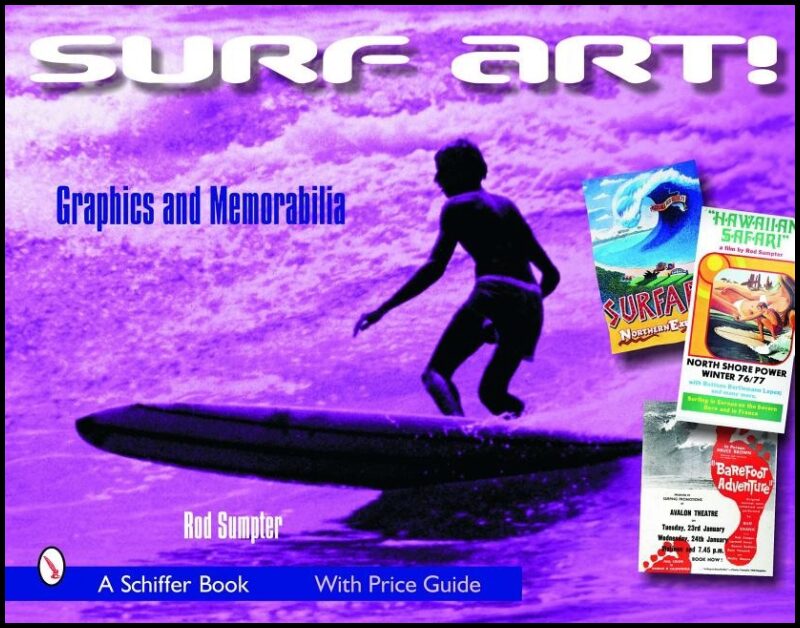 Rod Sumpter | Surf Art! : Graphics and Memorabilia