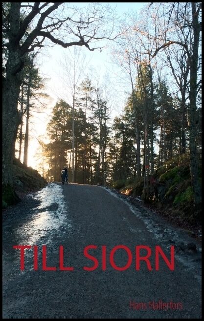 Hallerfors, Hans | Till Siorn