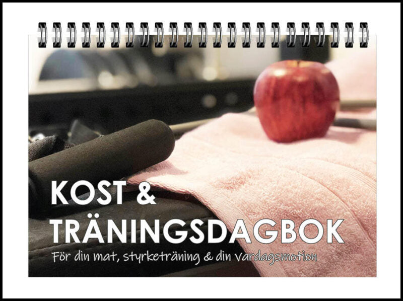 planering, SMART | Kost & träningsdagbok : För din mat, styrketräning & din vardagsmotion
