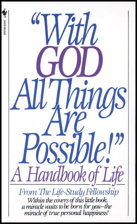 Life Study Fellowship | With God All Things Are Possible
