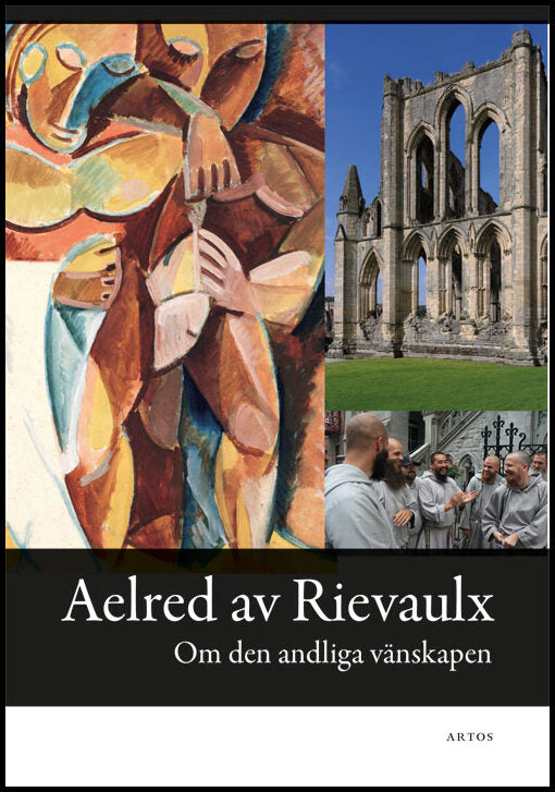 av Rievaulx, Aelred | Om den andliga vänskapen