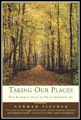 Fischer, Norman | Taking Our Places