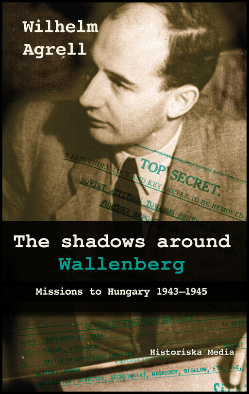 Agrell, Wilhelm | The shadows around Wallenberg