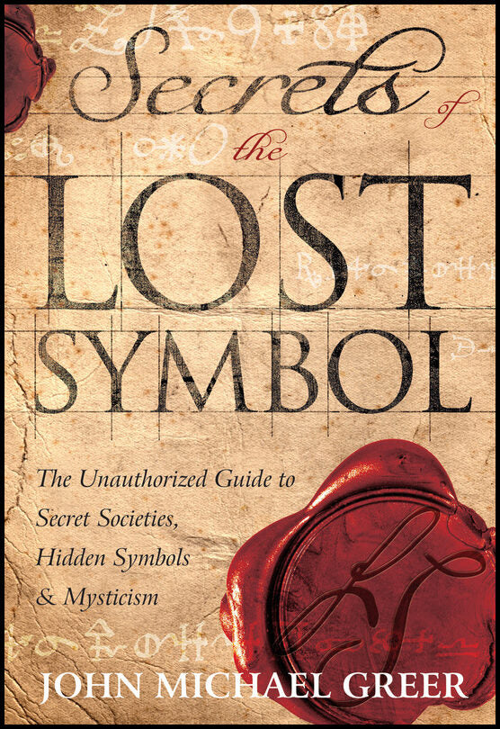 Greer, John Michael | Secrets Of The Lost Symbol