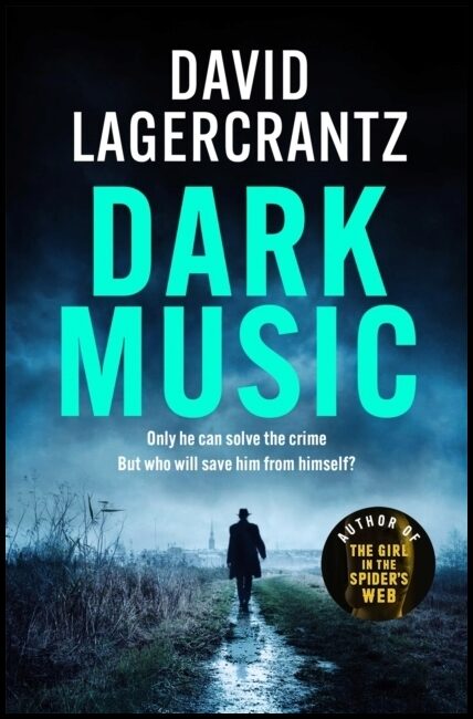 Lagercrantz, David | Dark Music
