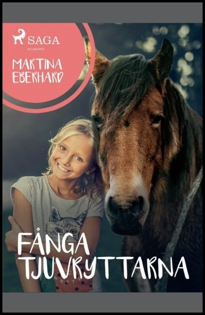 Eberhard, Martina | Fånga tjuvryttarna
