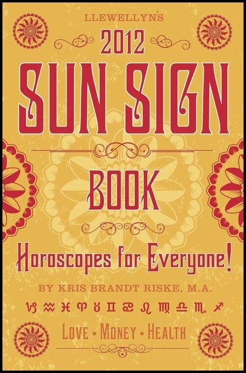 Llewellyn | Llewellyn's 2012 Sun Sign Book : Horoscopes for Everyone