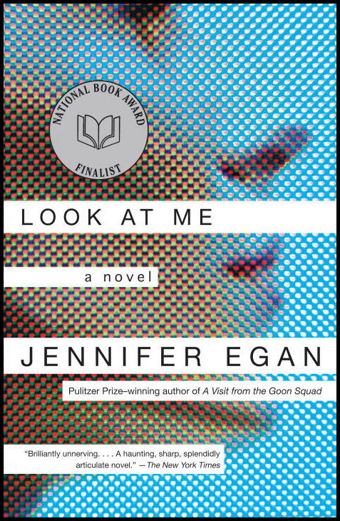 Egan, Jennifer | Look at Me