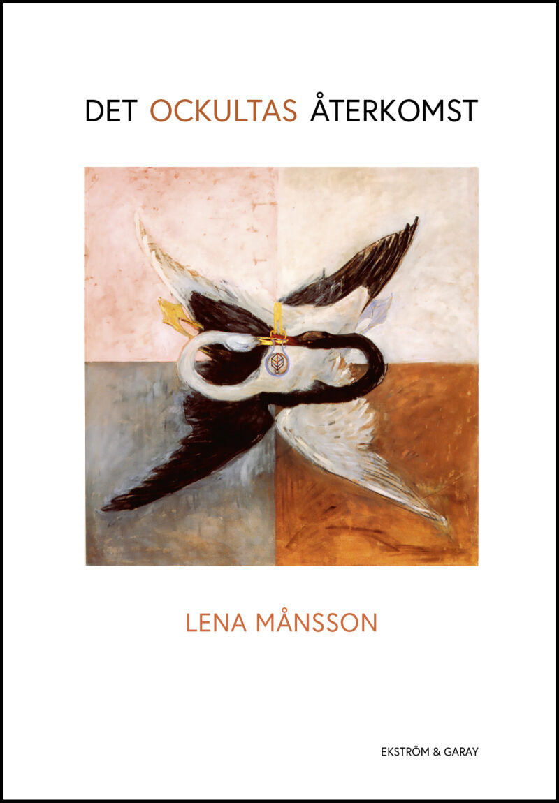Månsson, Lena | Det ockultas återkomst