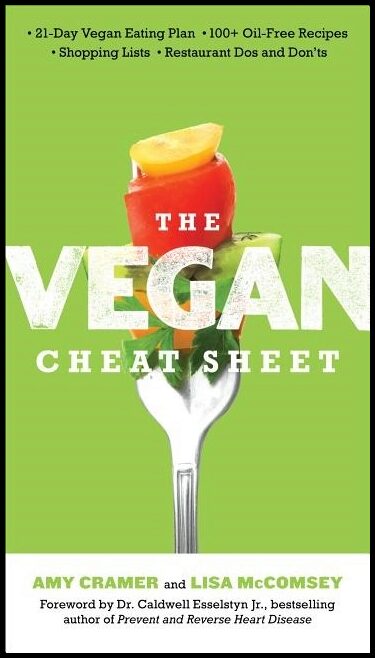Cramer, Amy| Mccomsey, Lisa | The Vegan Cheat Sheet