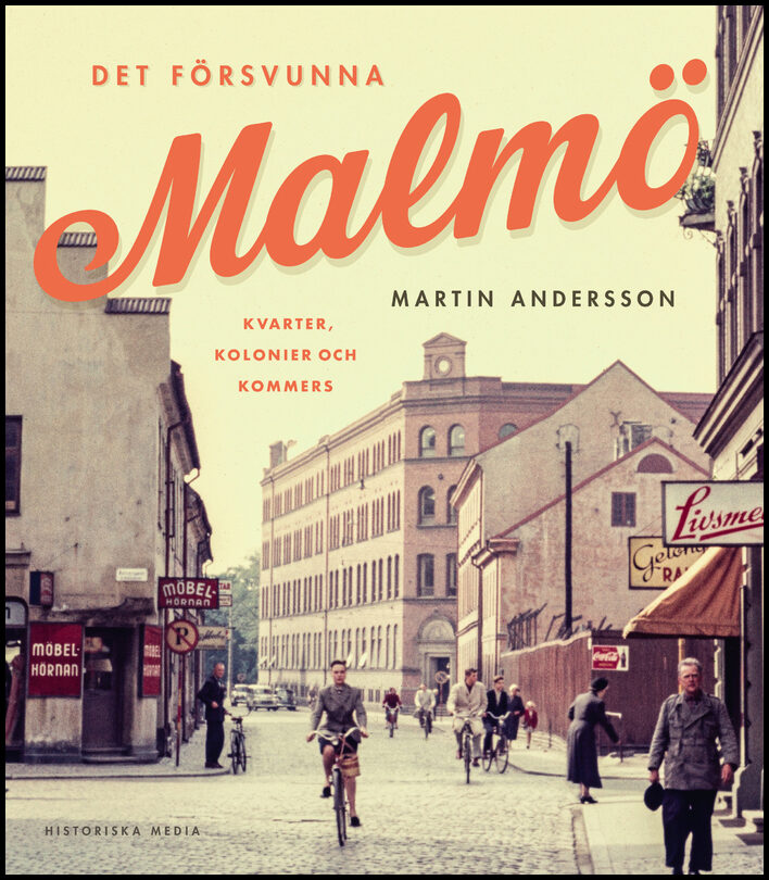 Andersson, Martin | Det försvunna Malmö