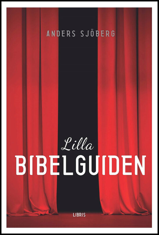 Sjöberg, Anders | Lilla bibelguiden