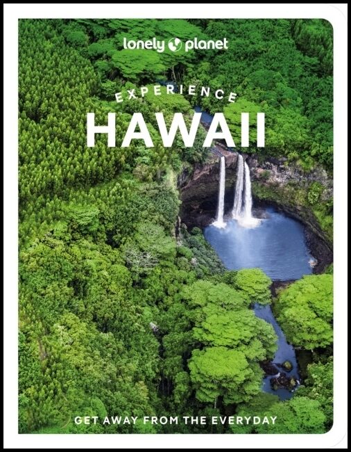 Lonely Planet | Experience Hawaii