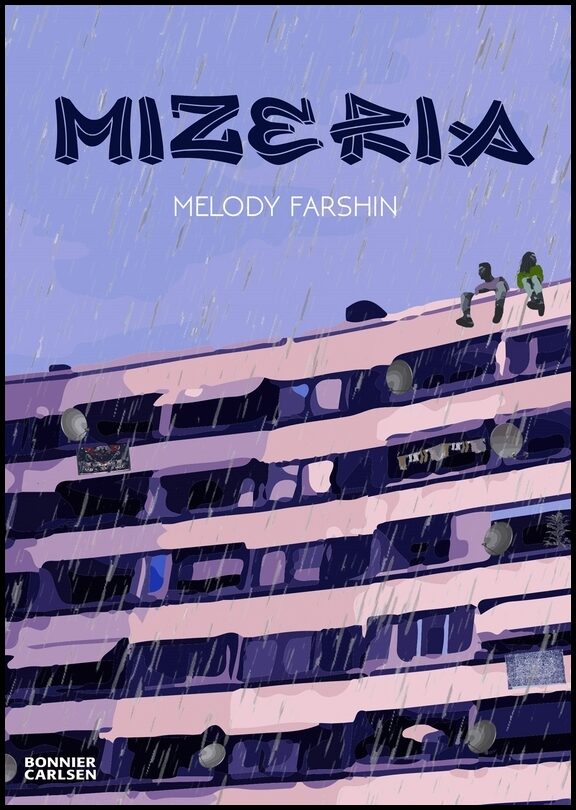 Farshin, Melody | Mizeria