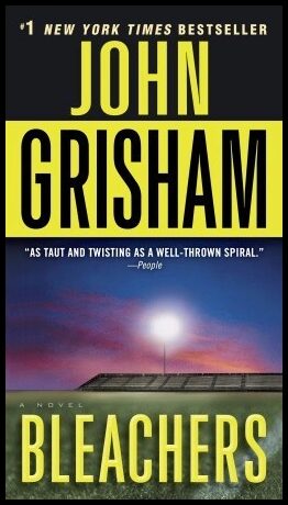 Grisham, John | Bleachers