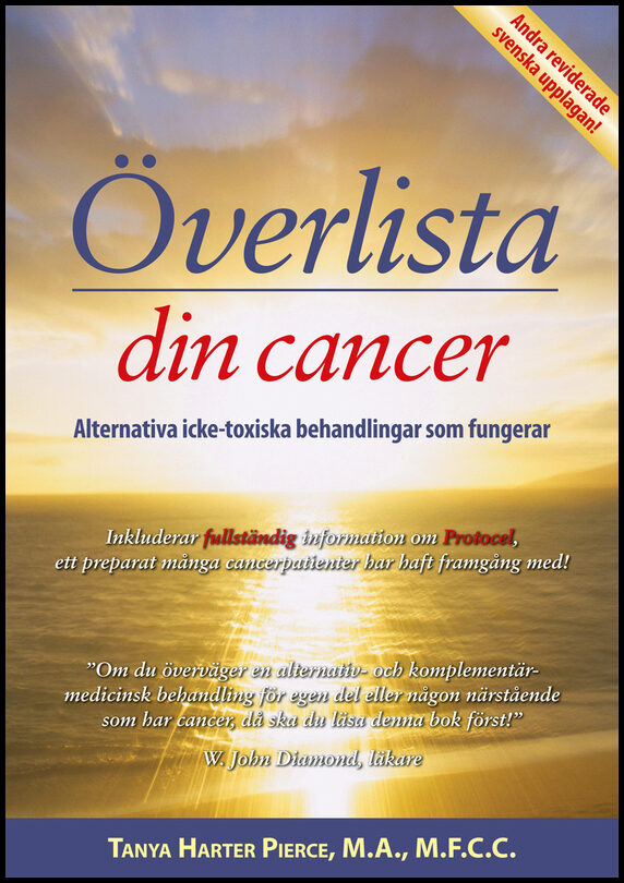 Harter Pierce, Tanya | Överlista din cancer : Alternativa icke-toxiska behandlingar som fungerar