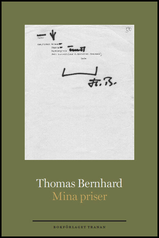 Bernhard, Thomas | Mina priser