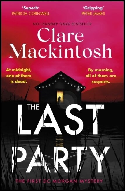 Mackintosh, Clare | The Last Party