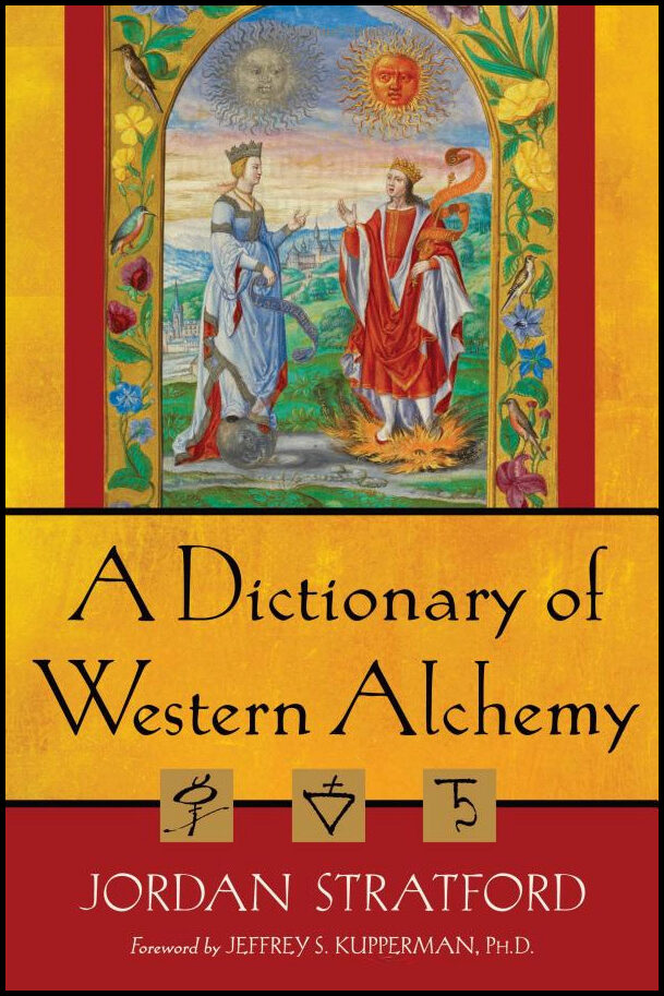 Stratford Jordan & Kupperman Jeffrey S | Dictionary Of Western Alchemy