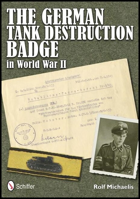 Michaelis, Rolf | German tank destruction badge in world war ii