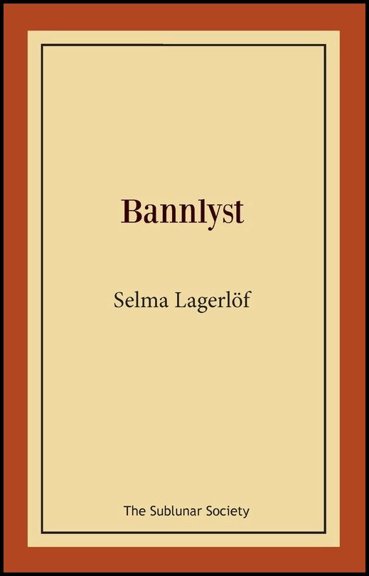 Lagerlöf, Selma | Bannlyst