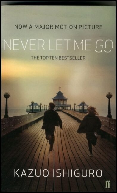 Ishiguro, Kazuo | Never Let Me Go Film Tie-In