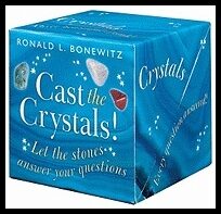 Bonewitz, Ronald L. | Cast the Crystals : Let the Stones Answer Your Questions