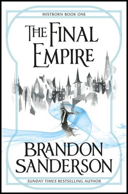 Sanderson, Brandon | The Final Empire