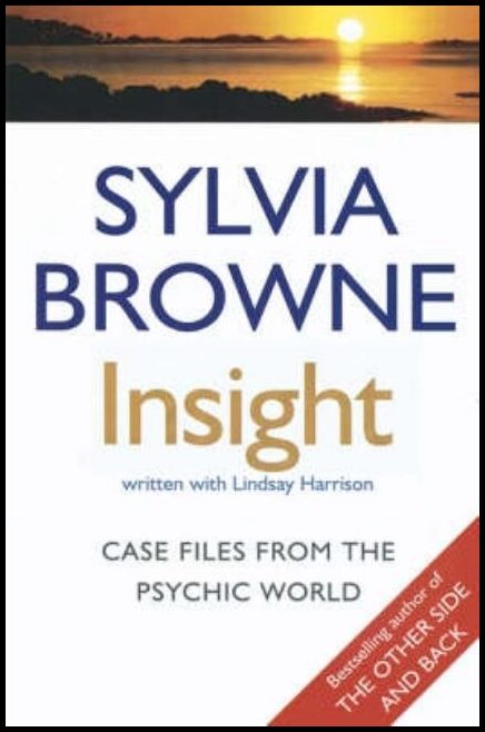 Sylvia Browne with Lindsay Harrison | Insight