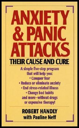 Handly, Robert| Neff, Pauline | Anxiety & Panic Attacks