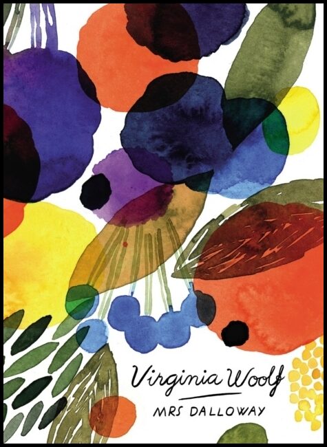 Woolf, Virginia | Mrs Dalloway (Vintage Classics Woolf Series)