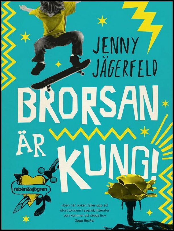 Jägerfeld, Jenny | Brorsan är kung!