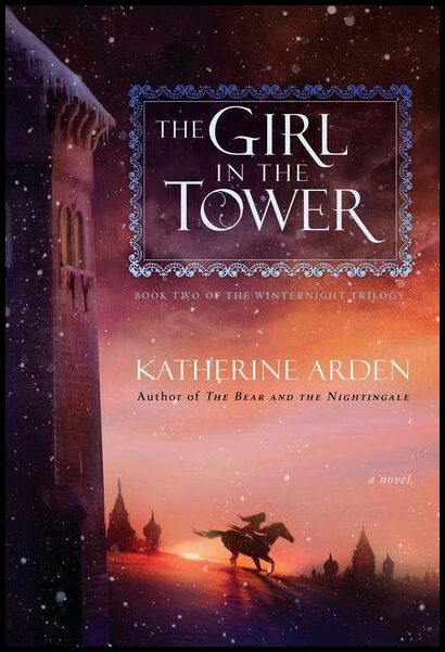 Arden, Katherine | The Girl in the Tower