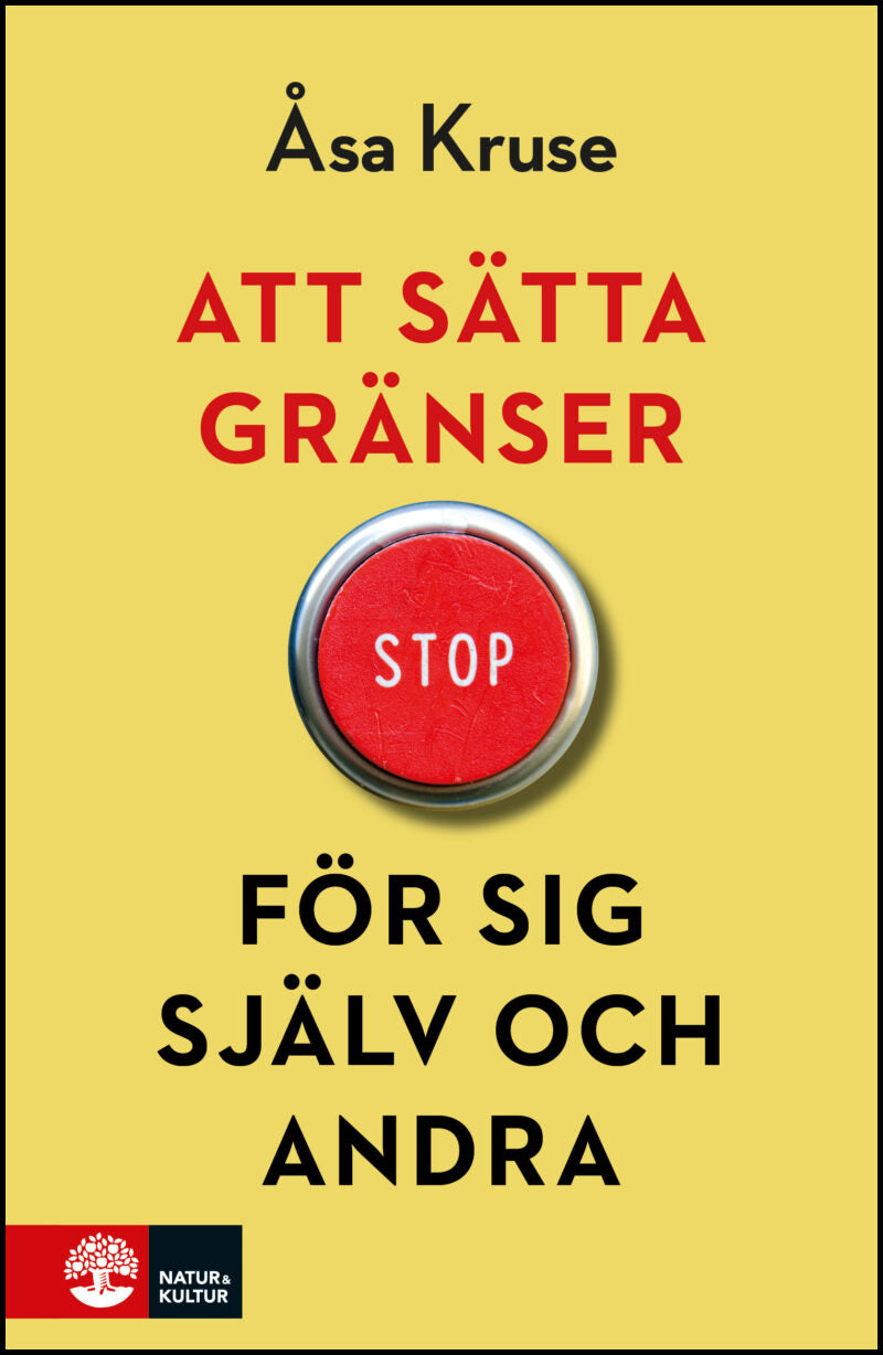 Kruse, Åsa | Att sätta gränser för sig själv och andra