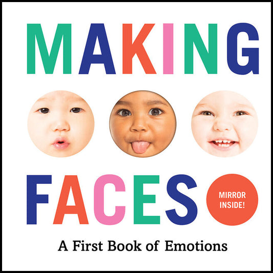 Abrams Appleseed | Making Faces : A First Book of Emotions