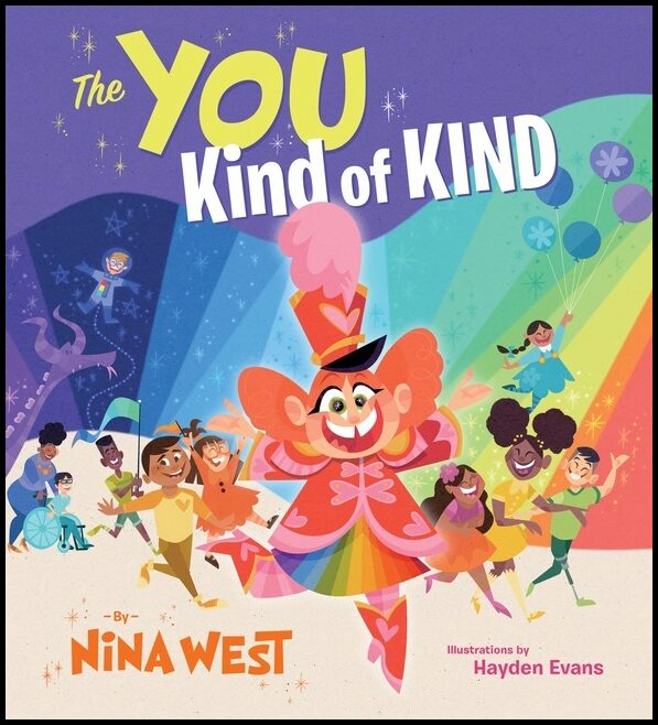 Nina West, illustrated by Hayden Evans | The You Kind of Kind