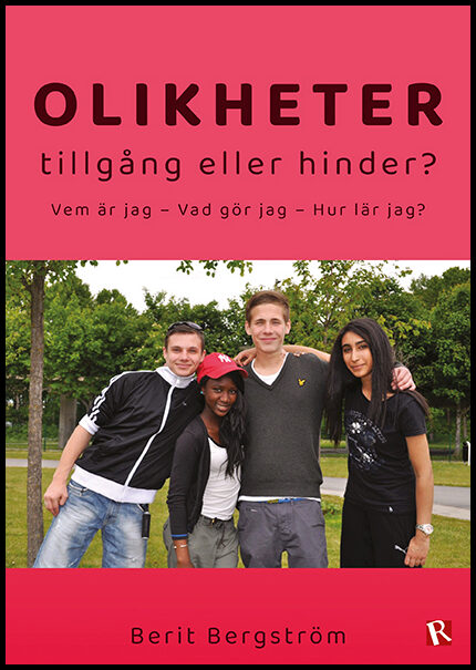 Bergström, Berit | Olikheter : Tillgång eller hinder?