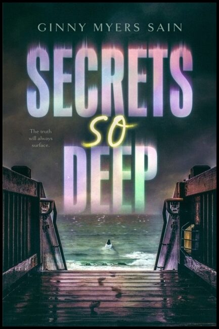 Sain, Ginny Myers | Secrets So Deep