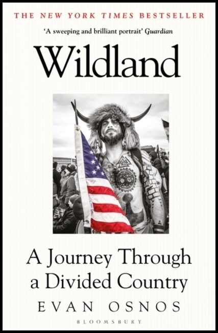 Osnos, Evan | Wildland : A Journey Through a Divided Country
