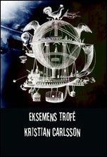 Carlsson, Kristian | Eksemens trofé