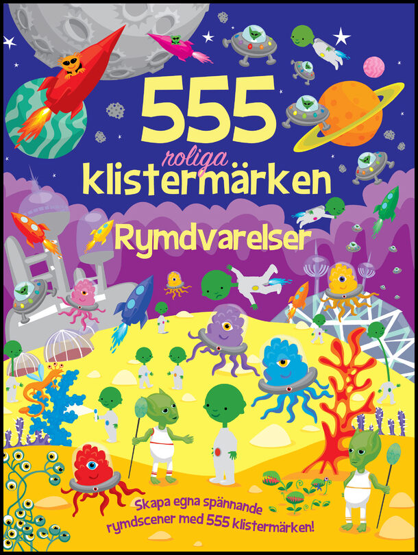Thomson, Kate | 555 roliga klistermärken : Rymdvarelser
