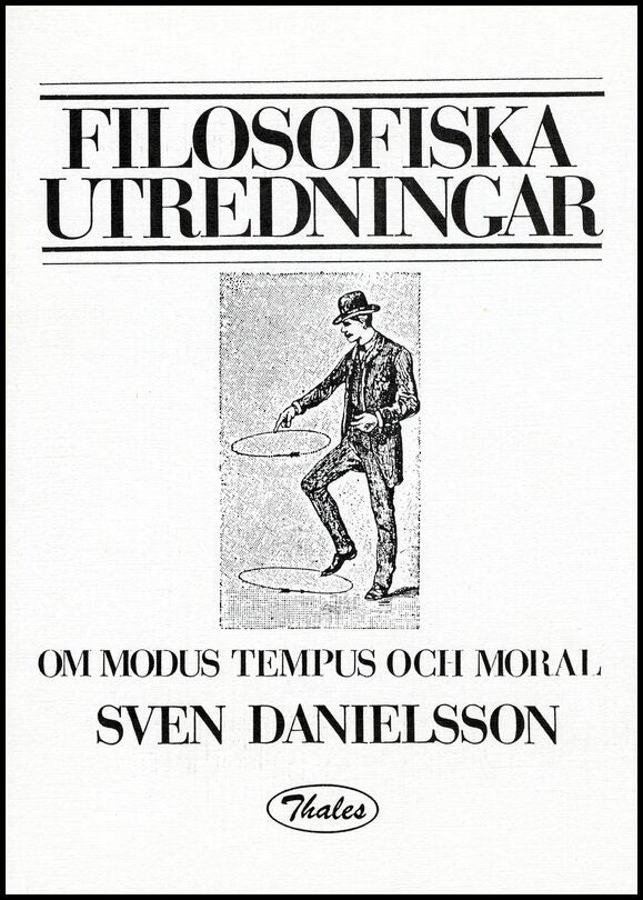 Danielsson, Sven | Om Modus Tempus och Moral