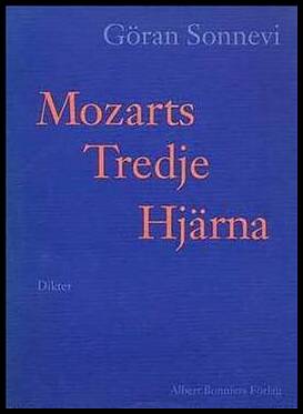 Sonnevi, Göran | Mozarts Tredje Hjärna