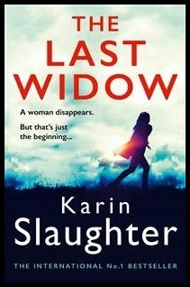 Slaughter, Karin | Last Widow